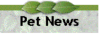 Pet News